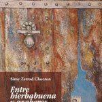 New Book: “Entre HIERBABUENA Y AZAHARES… Nostalgia Mora” de Simy Zerrad Chocron