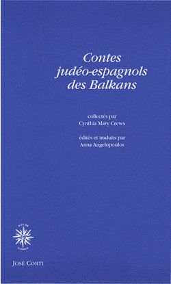 Contes judéo-espagnols des Balkans Contes judéo-espagnols des Balkans