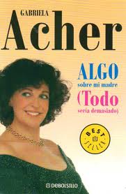 Algo sobre mi madre