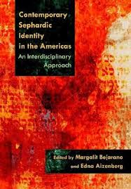 Contemporary Sephardic Identity in the Americas