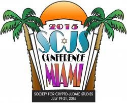 25th Society for Crypto-Judaic Studies Annual Conference July 19
