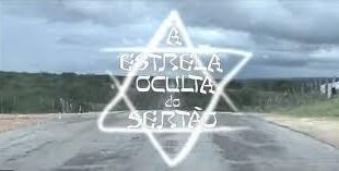 a estrela oculta do sertao