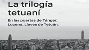 la trilogia tetuani